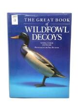 The Great Book of Wildfowl Decoys Book  by Joe
