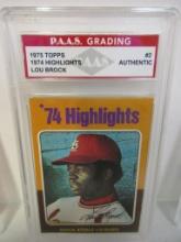 Lou Brock Cardinals 1975 Topps 1974 Highlights #2 graded PAAS AUTHENTIC