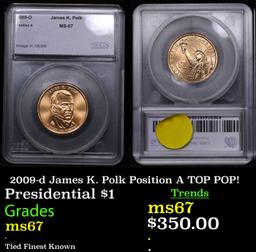 2009-d James K. Polk Position A Presidential Dollar TOP POP! 1 Graded ms67 By SEGS
