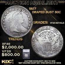 ***Auction Highlight*** 1807 Draped Bust Half Dollar 50c Graded vf25 details By SEGS (fc)
